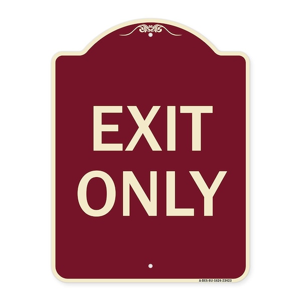 Signmission Designer Series Parking Lot Exit Only, Burgundy Heavy-Gauge Alum Sign, 18" L, 24" H, BU-1824-23423 A-DES-BU-1824-23423 - main